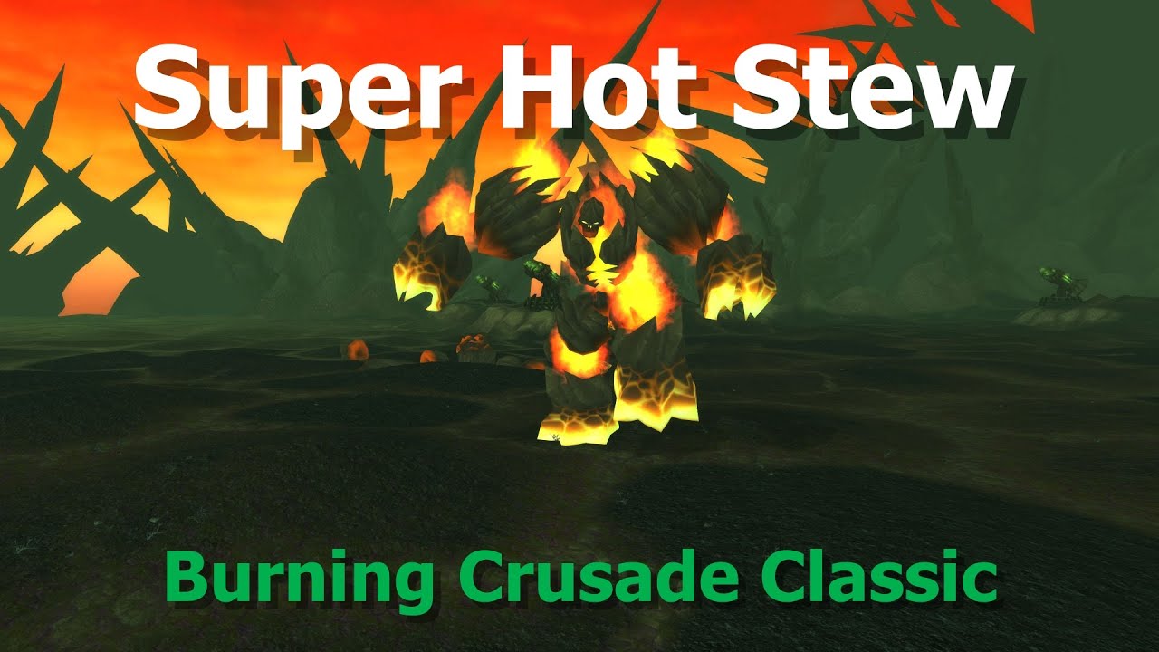 Super Hot Stew--Cooking Daily Quest--TBC Classic - YouTube