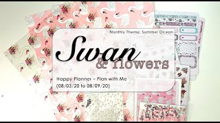 Swans and Flowers - Happy Planner Plan with Me (08/03/20 to 08/09/20)