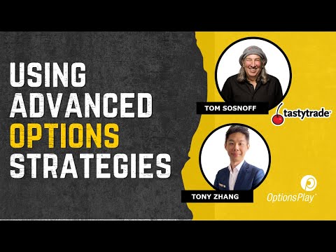 The BEST Advanced Options Strategies with Tom Sosnoff