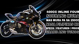 MAS MURA PA SA 250CC SPORTSBIKE | 400CC INLINE FOUR ENGINE | ANG TATAPAT SA KAWASAKI ZX4RR | LAKAS