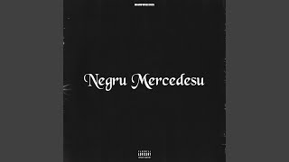 Negru Mercedesu (feat. MGK666)