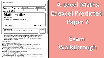 Edexcel A Level Pure Maths | 2022 Predicted Paper 2 (Advance Information)