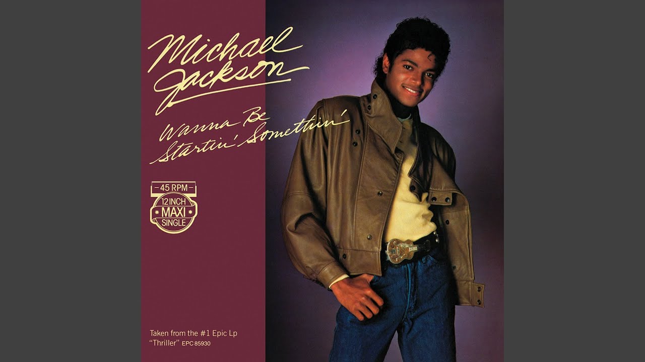 Michael Jackson Wanna Be Startin' Somethin' (Extended 12 Michael Jackson Wanna Be Startin' Somethin' (Extended 12
