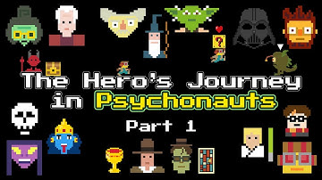 The Hero’s Journey in Psychonauts Part 1/2 ft. Star Wars, Indiana Jones, The Matrix & Greek Myths