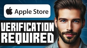 How To Fix Verification Required On App Store - Easy Guide