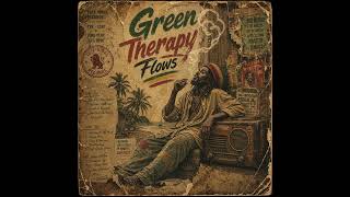 Green Therapy Flows Green Therapy Flows