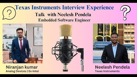 Texas Instruments Interview Experience | Embedded Software Engineer