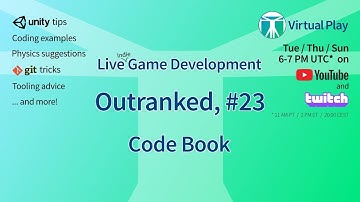 Live Indie Game Development in Unity - Outranked, episode 23