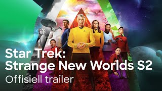 Star Trek: Strange New Worlds Season 2 | Official Trailer | SkyShowtime Norge