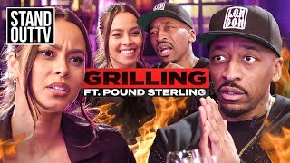 IT’S TIME FOR SOME MASCULINITY! | Grilling with Pound Sterling