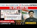 Daily Newspaper Class (The Hindu + Indian Express) for UPSC &amp; State PCS | 22February 2026| Sumit Sir