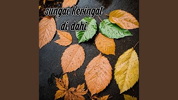 sungai Keringat di dahi