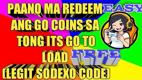 PAANU MA REDEEM ANG GO COINS SA TONG ITS GO TO LOAD LEGIT AND EASY