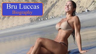 Bru Luccas – Brazilian model and Instagram Star #Biography