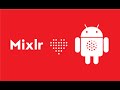 التحكم في راديوا Mixlr من هاتف أندرويد