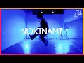 NOKINAMI - Reichi / WATARU Choreography
