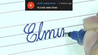 Elmin - Beautiful name in Cursive writing | Cursive writing for beginners | #shorts
