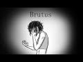 Brutus || Oc Animatic