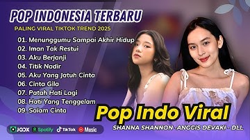 Shanna Shannon - MENUNGGUMU SAMPAI AKHIR HIDUP | IMAN TAK RESTUI | TITIK NADIR | LAGU POP TERPOPULER