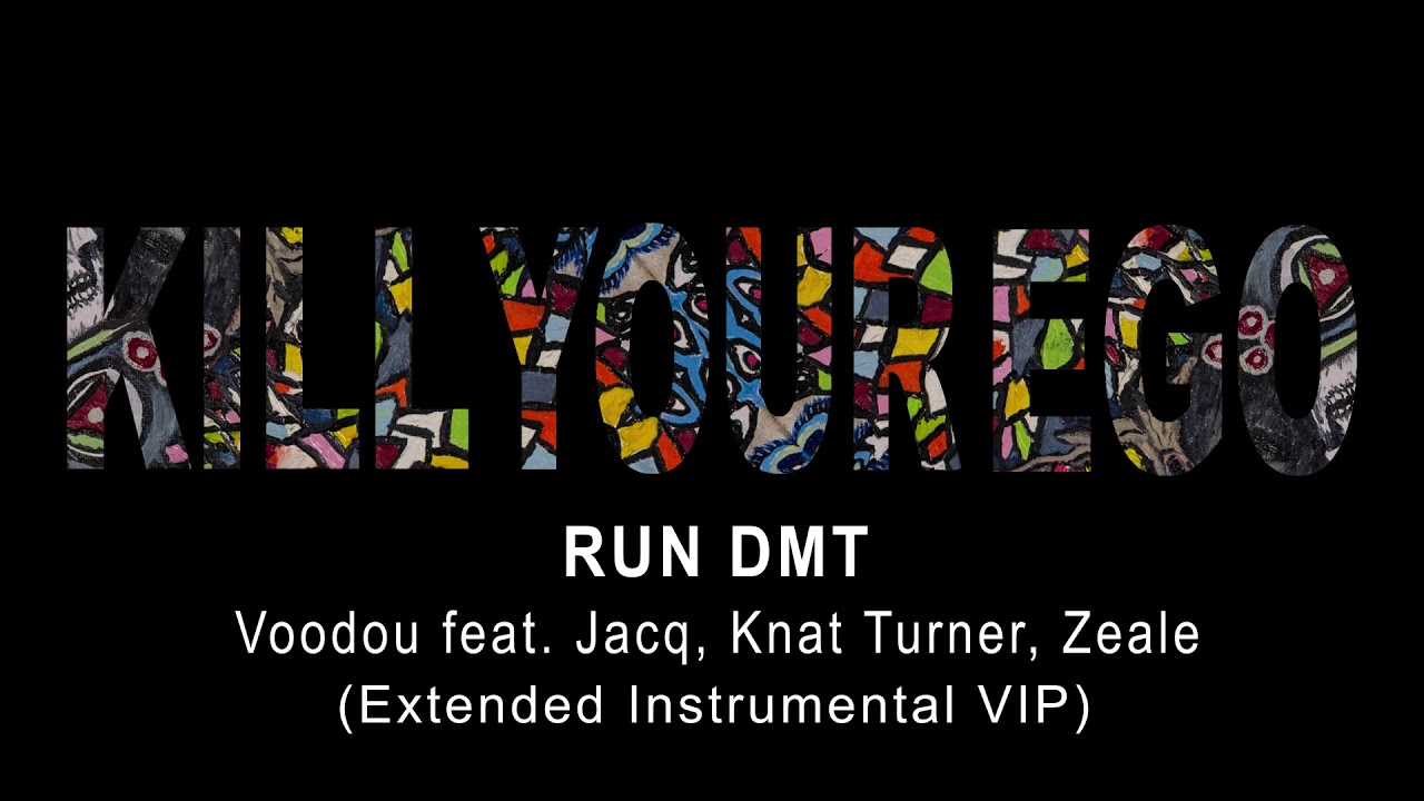 [OUT NOW] RUN DMT - Voodou feat. Jacq, Knat Turner, Zeale (Extended Instrumental VIP)