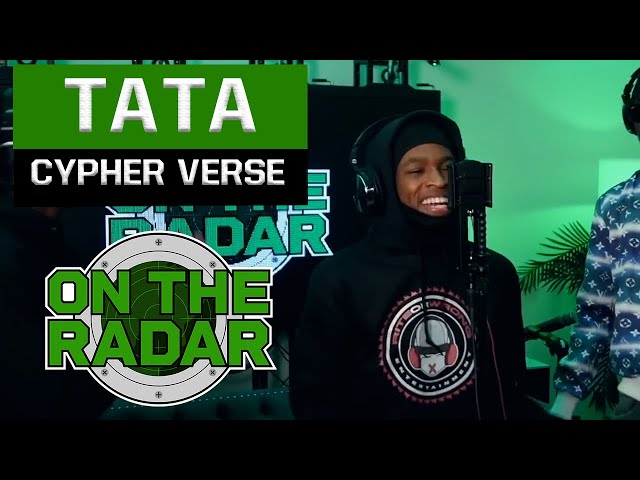 On The Radar Cypher u0026 Freestyle: Tata Verses Only class=