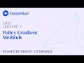 RL Course by David Silver - Lecture 7: Policy Gradient Methods