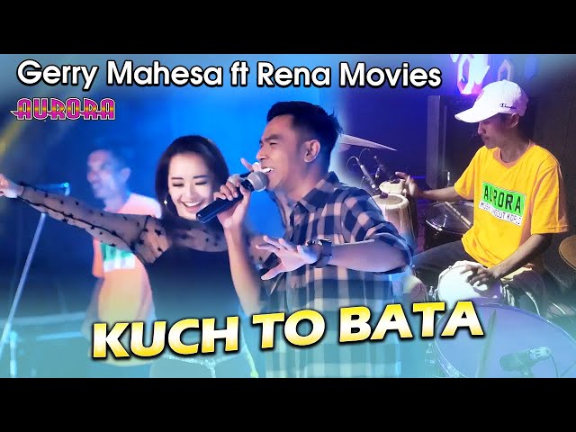 Kuch To Bata - Rena Movies Feat Gerry Mahesa class=