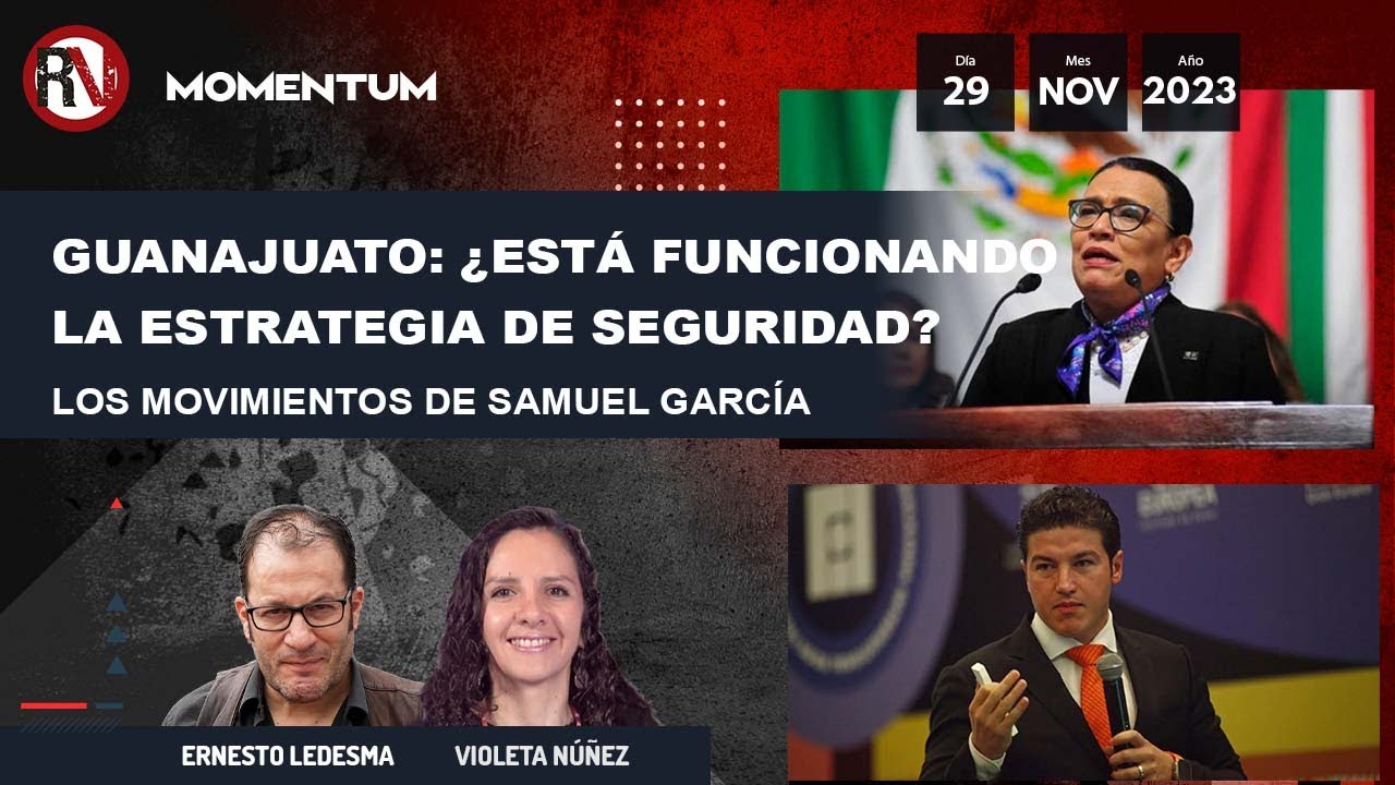 Guanajuato: ¿está funcionando la estrategia de seguridad interna? / Los ...