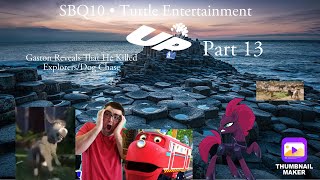 Up Sbq10 Style Part 13 Gaston Reveals That He Killed Explorersdog Chase