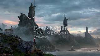 The Born King - Daniel Pemberton - King Arthur (AE Remix) Resimi