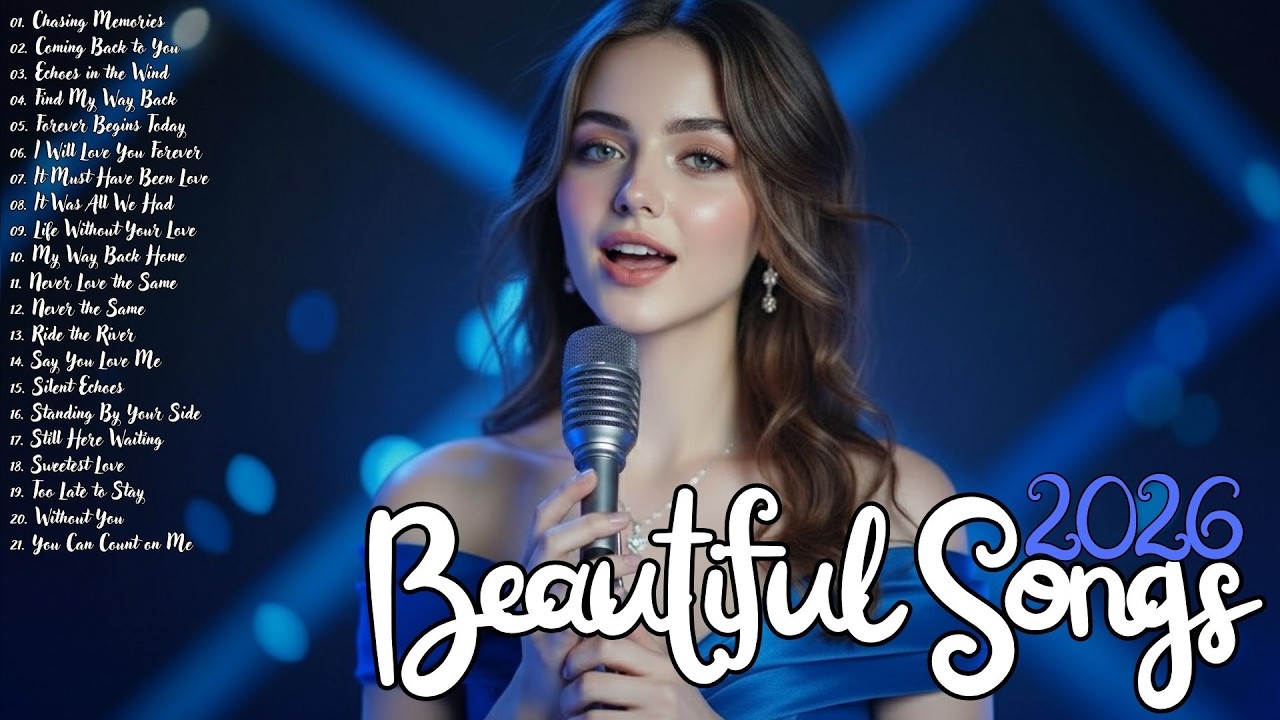 Romantic Playlist 2026 🎶 Beautiful & Calm Songs – Easy Listening Music