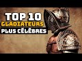 Les 10 gladiateurs les plus clbres de lempire romain  curiosits historiques