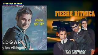 Video thumbnail of "FIEBRE RITMICA,      EDGAR Y LOS VIKINGOS en Ecuador"
