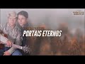 Marcos e Matteus - Portais Eternos l Álbum Quem Te Viu, Quem Te Vê