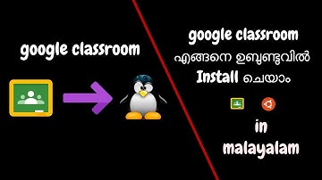 How to install google classroom on Ubuntu in Malayalam & install google chrome
