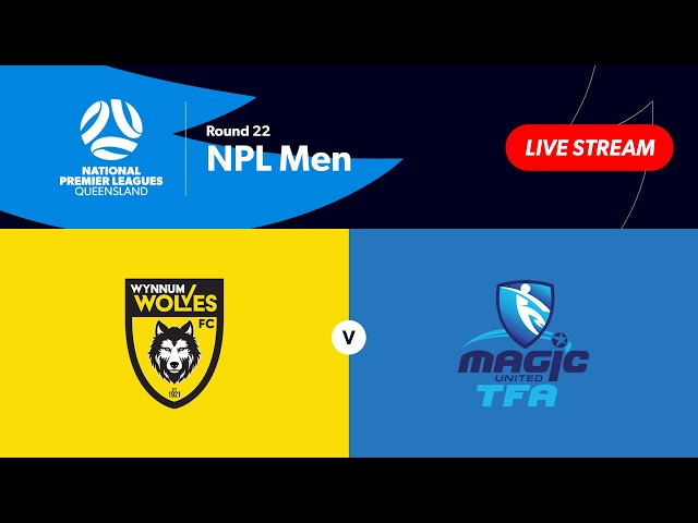 NPL Men  Round 22 - Wynnum Wolves vs. Magic United