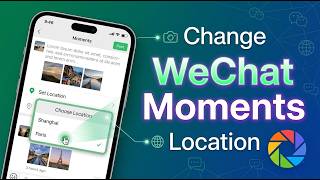 How to Change WeChat Moments Location (2026 Working Method)
