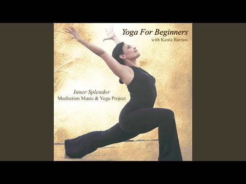 Yoga for Beginners: Poses for Strength, Flexibility and Relaxation With  Kanta Barrios 