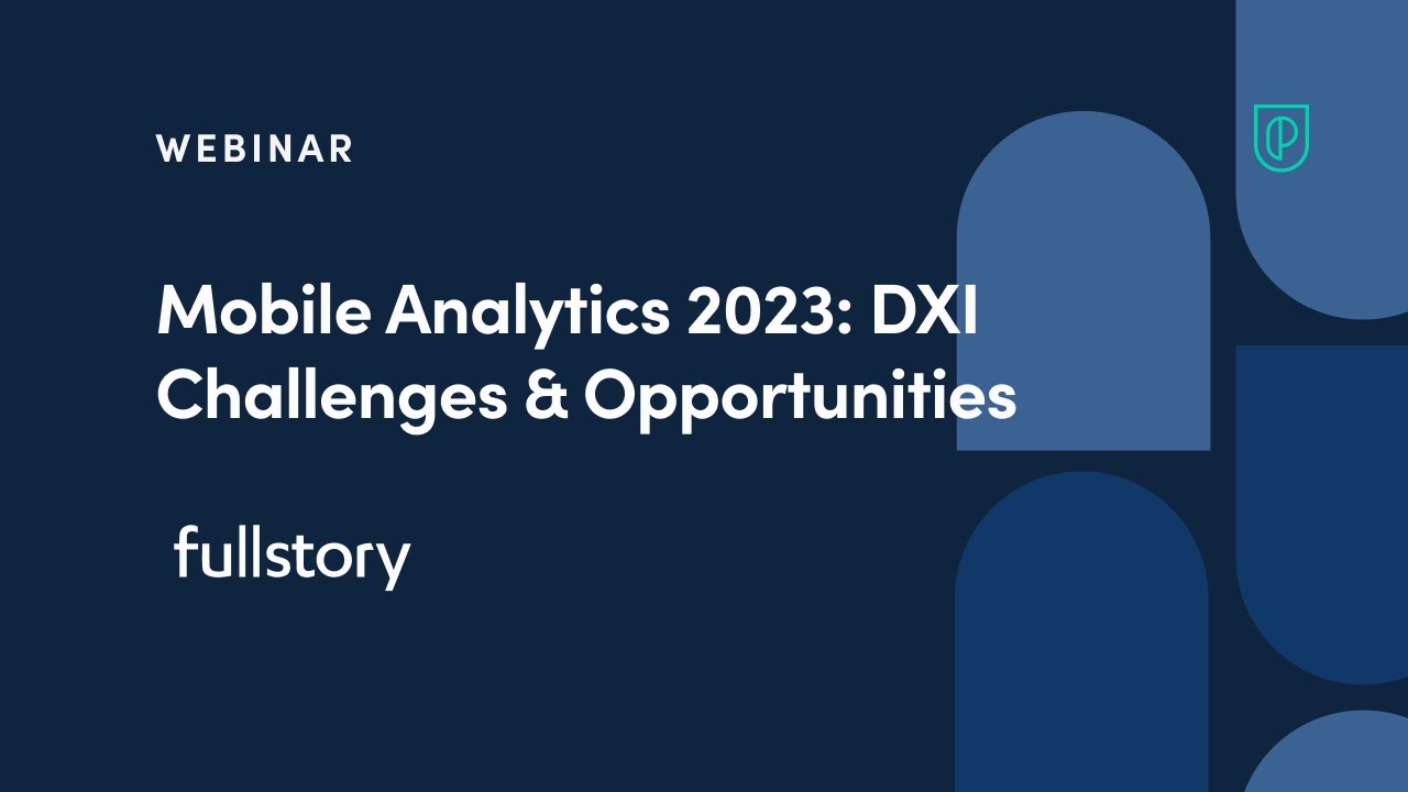 inar Mobile Analytics 2023 DXI Challenges & Opportunities by