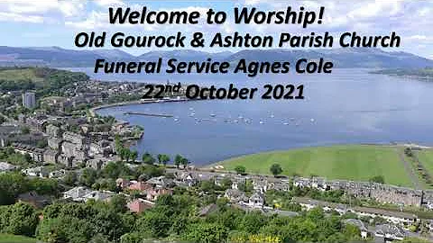 Funeral Service Agnes Cole Old Gourock & Ashton Pa...
