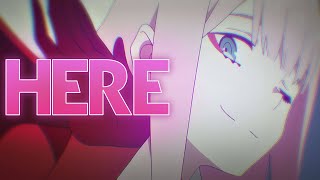 Alessia Cara - Here │ Darling In The Franxx AMV [AMV/EDIT]