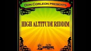 High Altitude Riddim Mix (Dr. Bean Soundz)[2006 Don Corleon Records]