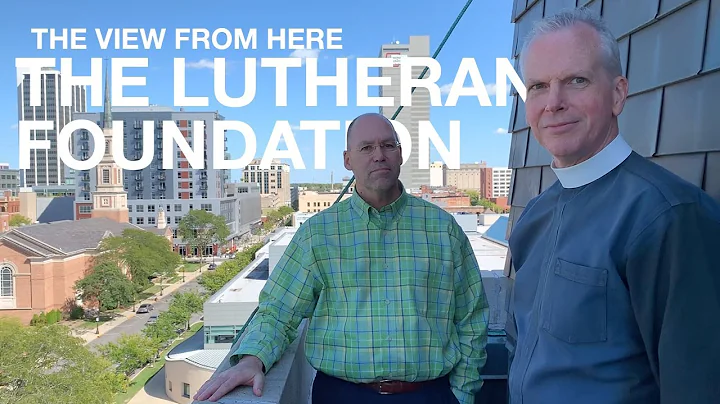 The View from Here: Dennis Goff on The Lutheran Fo...