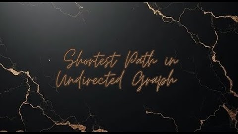 Shortest Path in an Undirected Graph with Unit Distance | GFG | C++