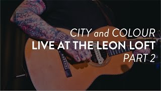 City and Colour performs "Lover Come Back" and "Two Coins" live at the Leon Loft