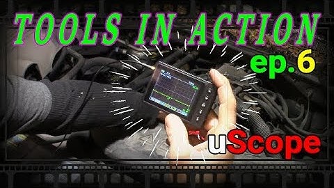 "uScope" TOOLS IN ACTION