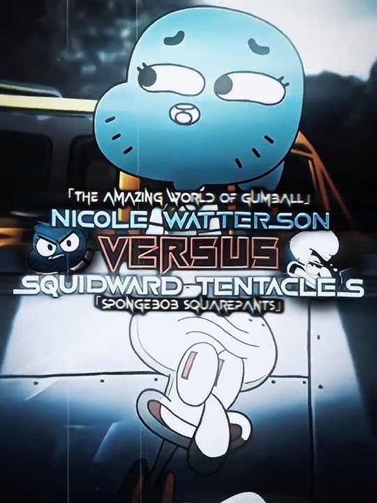 Nicole Watterson VS Squidward Tentacles
