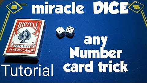 Card trick TUTORIAL/MIRACLE dice any number