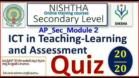 AP_SEC.2|QUIZ ANWERS|MODULE2| ICT IN TEACHING LEARNING AND ASSESMENT| ENGLISH MEDIUM|NISHTHA