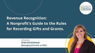 Revenue Recognition: How Should Nonprofits Record Gifts and Grants.